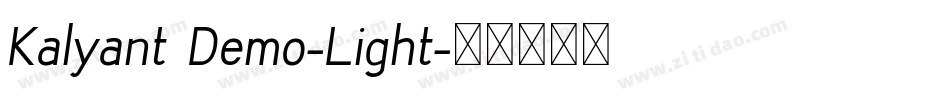 Kalyant Demo-Light字体转换